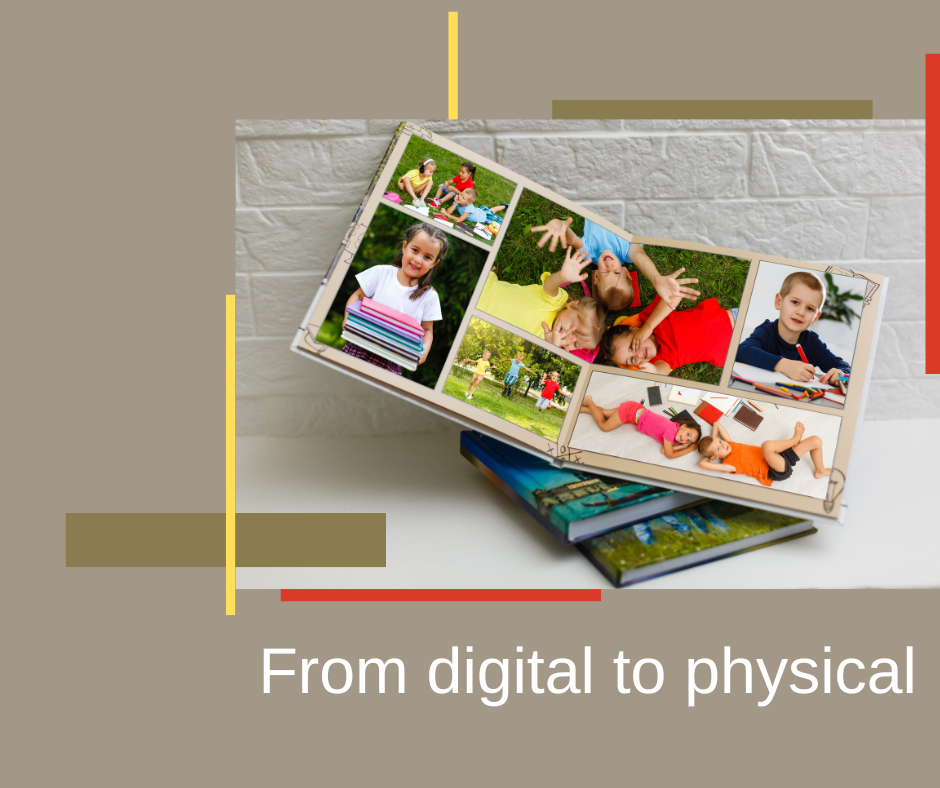 From digital to physical: creating a legacy